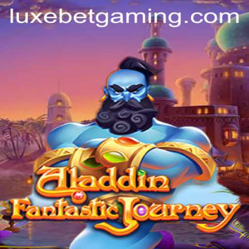 Exploring the Enchanting World of Aladdin on Luxebet