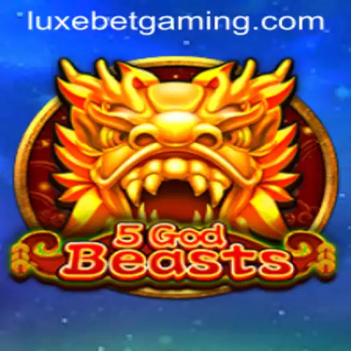 5GodBeasts: A Luxebet Adventure