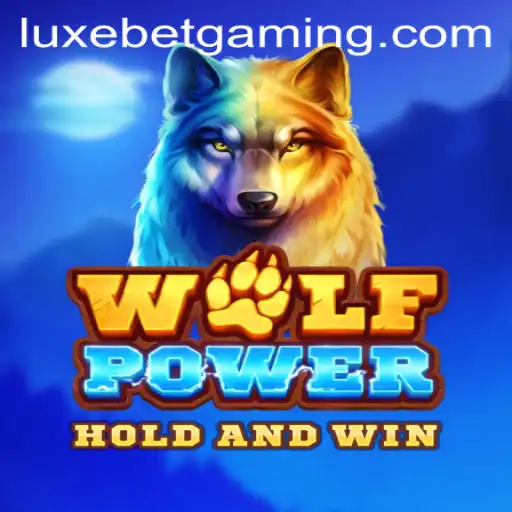 Exploring the Dynamic World of WolfPower: A Luxebet Creation
