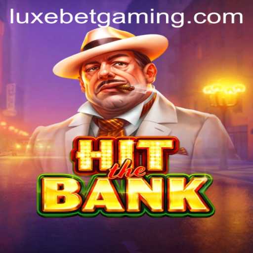 HitTheBank: A Thrilling Casino Game with Luxebet Feature
