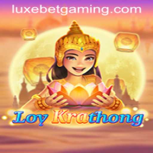 Discovering LoyKrathong: The Unique Game with a Twist of Luxebet