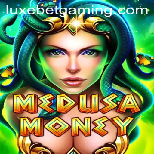 Exploring the Thrills of MedusaMoney: The Latest LuxeBet Sensation