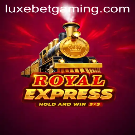 RoyalExpress and LuxeBet: Revolutionizing the Gaming Experience